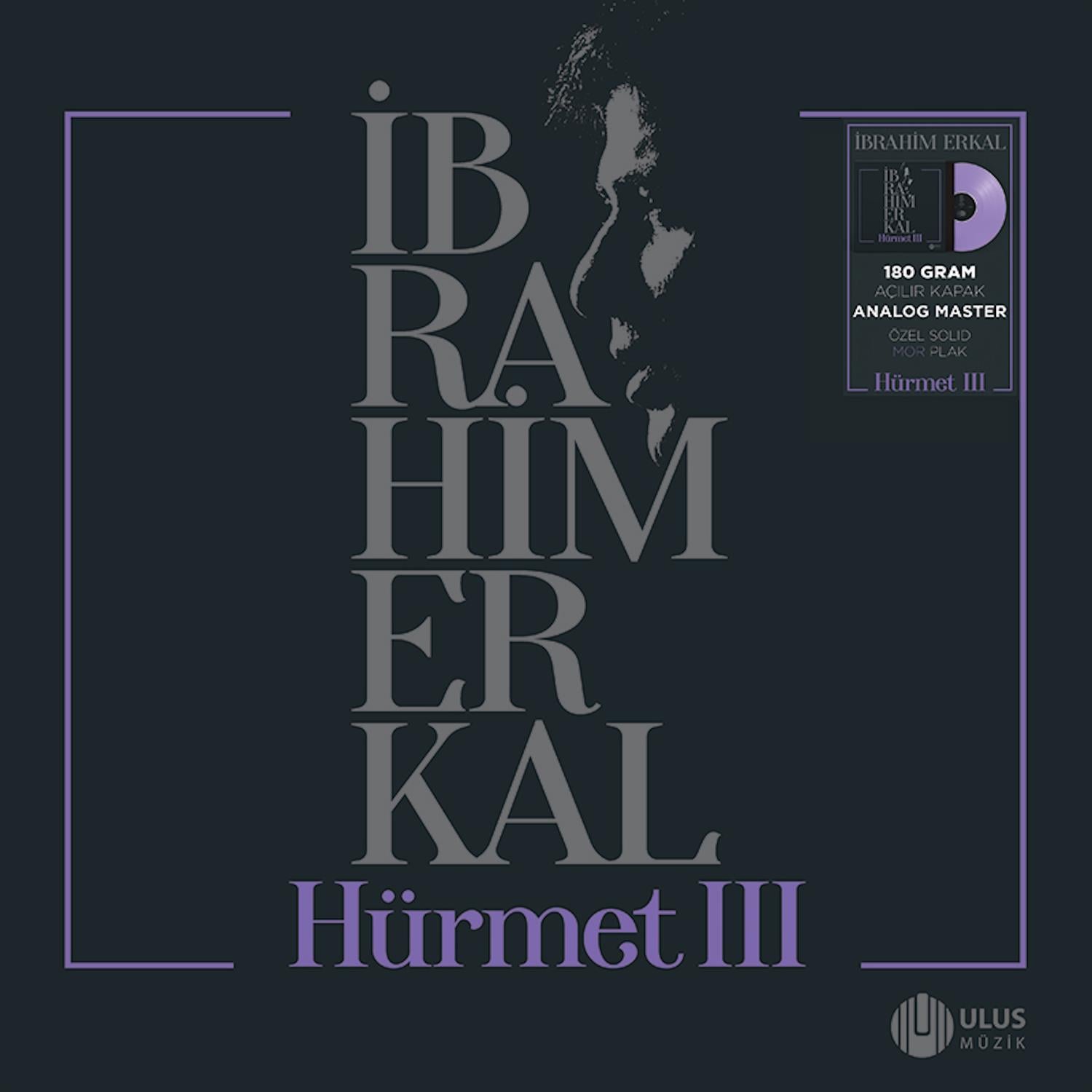 ibrahim-erkal-hurmet-3-ozel-solid-mor-ac6c-.jpg İbrahim Erkal - Hürmet 3 (Özel Solid Mor Plak) - Görsel 1
