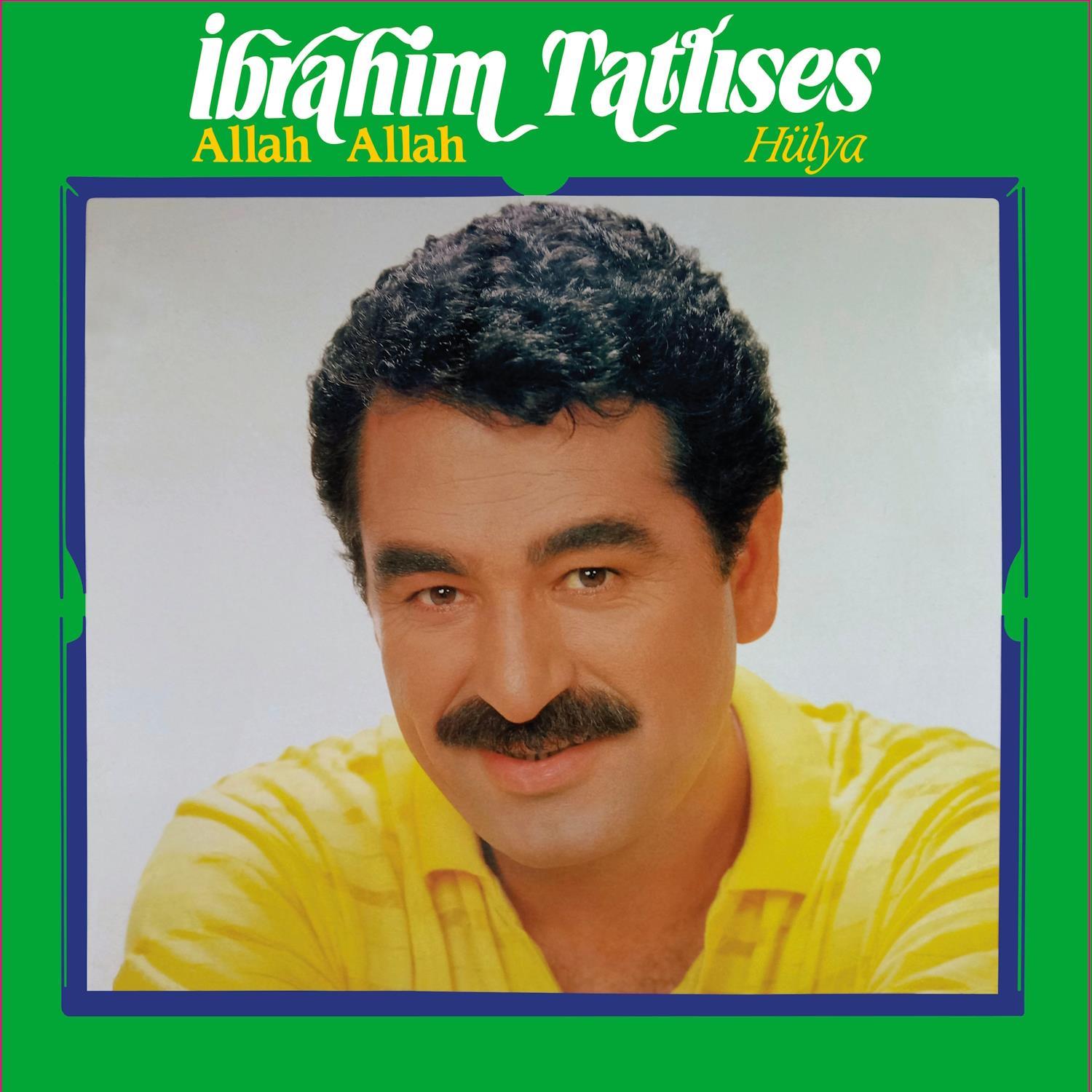 ibrahim-tatlises-allah-allah-hulya-num-79-b53.jpg İbrahim Tatlıses - Allah Allah / Hülya (Numaralı Sınırlı Sayıda Plak) - Görsel 1